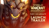 Fury Incarnate Launch Trailer | Dragonflight | World of Warcraft