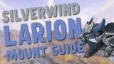How to Get the Silverwind Larion in World of Warcraft EASY MOUNT