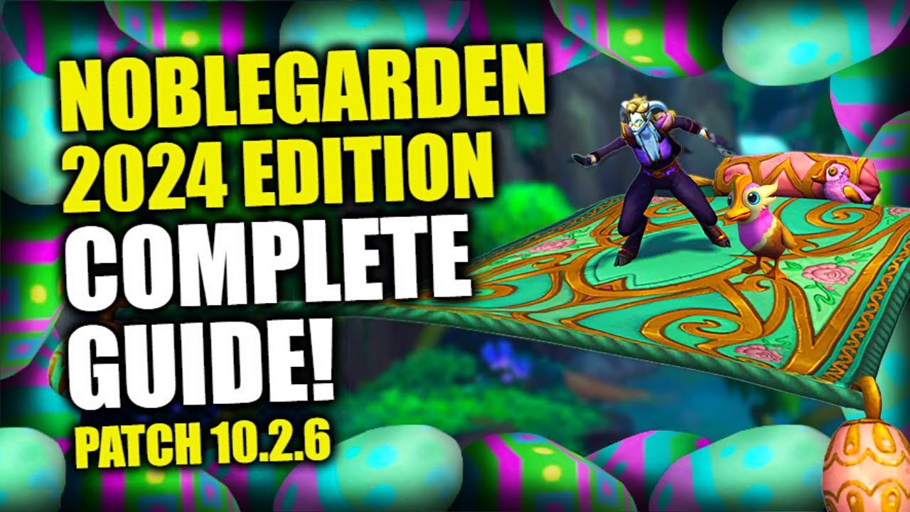 Noblegarden Event Complete Guide 2024! How To Get Noble Flying Carpet