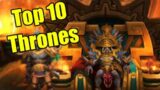 Pointless Top 10: Thrones in World of Warcraft