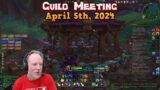 Risen Guild Meeting April 5th, 2024 – Renfail Plays World of Warcraft