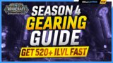Season 4 Gearing Guide | Get BiS Gear FAST (Item Level 520+)