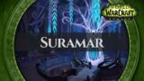 Suramar – Music & Ambience | World of Warcraft Legion
