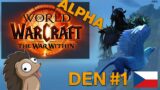 THE WAR WITHIN ALPHA | Honzaj | DEN #1 | World of Warcraft CZ Gameplay