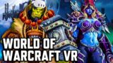 WORLD OF WARCRAFT VR! New WOW VR Mod Review