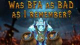 World of Warcraft: Was Battle for Azeroth as BAD as I Remember?