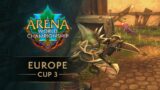 AWC Season 4 | Cup 3 | Europe Top 8