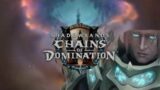 Dominated [Anduin's Theme] — World of Warcraft: Chains of Domination (9.1)