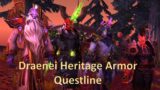 Draenei Heritage Armor Questline – World of Warcraft Dragonflight