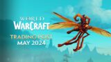 EVERYTHING Coming to the Trading Post in May 2024 | World of Warcraft
