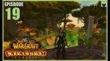 Let's Play World of Warcraft CATACLYSM – Hunter Part 19 – Relaxing Immersive Gameplay Walkthrough