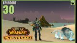 Let's Play World of Warcraft CATACLYSM – Hunter Part 30 – Relaxing Immersive Gameplay Walkthrough