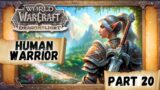 Lets Play World of Warcraft Retail In 2024 – Part 20 – Human Warrior – Alliance – Chill Gameplay
