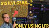 ONLY LFR! Get 515 iLvL Gear using Awakened Token of Merit! World of Warcraft Dragonflight | Season 4