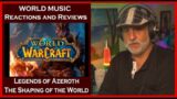 Old Composer Reacts to World of Warcraft Video Game OST