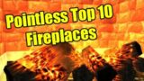 Pointless Top 10: Fireplaces in World of Warcraft