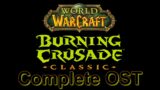 TBC Classic OST | World of Warcraft The Burning Crusade Soundtrack