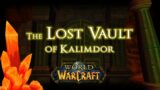 The Lost Vault of Kalimdor (Deep Dive & Lore Theory) | World of Warcraft