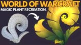 World of Warcraft – Recreating Magic Plant 3D Model