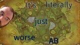 Worse AB, but at least it wasn't hard. | World of Warcraft | RBG