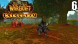 Let's Play World of Warcraft CATACLYSM (4K) – WORGEN HUNTER – Gameplay Walkthrough – 6