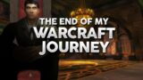 After 15 Years, Goodbye World of Warcraft