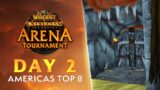 Cataclysm Classic Arena Tournament | Day 2