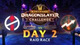 Cataclysm Dragonslayer Challenge | Day 2 | Raid Race