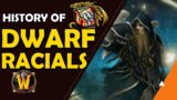 History of Dwarf Racials in World of Warcraft