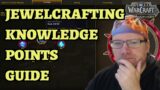 Jewelcrafting Knowledge Points Guide – World of Warcraft Dragonflight Professions