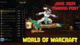 June 2024 Trading Post and Traveler's Log – World of Warcraft