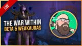 Making New War Within WeakAuras | World of Warcraft | Live Gameplay – Luxthos