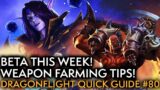 War Within Beta And Remix Weapon Farm Strategy! Your Weekly Dragonflight Guide #80