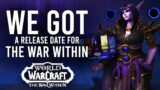 We Got A RELEASE DATE For The War Within! Pre-Patch May Be Soon And Season 1 Launch Date