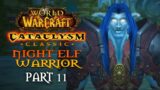 World of Warcraft: Cataclysm Classic Playthrough | Part 11: Biel'aran Ridge | Night Elf Warrior