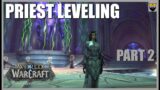 World of Warcraft –  Healing Is HARD, New Plan, We Go SHADOW – Priest Leveling – Part 2