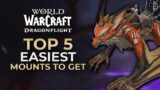 5 EASIEST Mounts to Get in Dragonflight |World of Warcraft