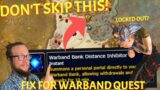 DON"T MISS! Fix for Warband Quest and Getting LOCKED Out – World of Warcraft War Within Prepatch