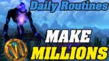 My Daily Millionaire Routines | World Of Warcraft | Part 3