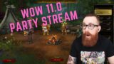 WoW 11.0 Party Time!! – World of Warcraft