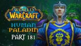 World of Warcraft Playthrough | Part 181: Mystery Solved | Human Paladin