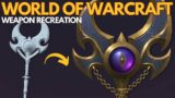 World of Warcraft – Recreating Voidsong Staff