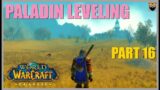 Let's Play World of Warcraft CLASSIC ERA Whitemane Fresh Start – Paladin Pt 16 – Relaxing Gameplay