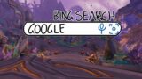 Bing Search Google | Raid Night | World of Warcraft