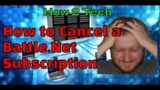 How to Cancel A Battle.net / World of Warcraft Subscription