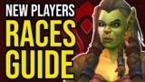 WoW Beginners RACE GUIDE – Horde Races [World of Warcraft Guide]