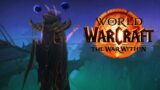 World Of Warcraft: The War Within Intro Questline | Early Access