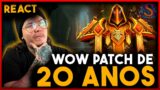 ANIVERSARIO DE 20 ANOS DO WORLD OF WARCRAFT O MELHOR PATCH DE TODOS OS TEMPOS!!!