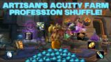 Artisan's Acuity Farm Profession Shuffle! The War Within – World of Warcraft