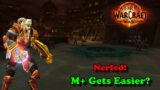 HUGE Mythic Plus Nerfs and More RWF Drama | World of Warcraft News